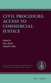 Civil Procedure: Access to Commercial Justice