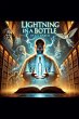 Lightning in a Bottle - Bild 1