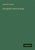 The Specific Action of Drugs The Specific Action of Drugs