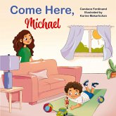 Come Here, Michael