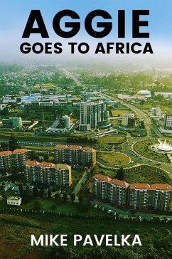 Cover AGGIE GOES TO AFRICA