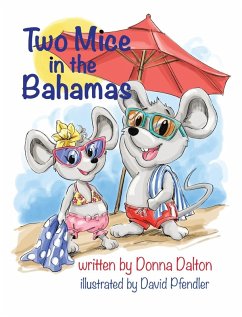 Two Mice in the Bahamas - Dalton, Donna McIndoe