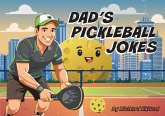 Dad's Pickleball Jokes Dad's Pickleball Jokes