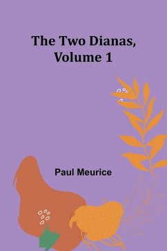 Cover The Two Dianas, Volume 1