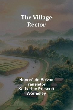 The Village Rector - de Balzac, Honoré