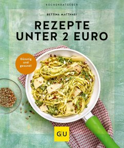 Rezepte unter 2 Euro   (Mängelexemplar) - Matthaei, Bettina