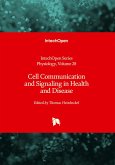 Cell Communication and Signaling in Health and Disease