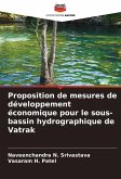 Proposition de mesures de développement économique pour le sous-bassin hydrographique de Vatrak Proposition de mesures de développement économique pour le sous-bassin hydrographique de Vatrak