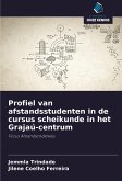 Profiel van afstandsstudenten in de cursus scheikunde in het Grajaú-centrum Profiel van afstandsstudenten in de cursus scheikunde in het Grajaú-centrum