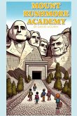 Mount Rushmore Academy