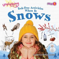Tech-Free Activities When It Snows - Phillips-Bartlett, Rebecca