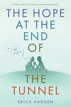 Cover The Hope at the End of the Tunnel