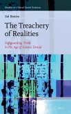 The Treachery of Realities