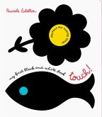 My First Black and White Book: Touch! My First Black and White Book: Touch!