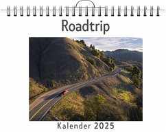 Roadtrip - (Wandkalender 2025, Kalender DIN A4 quer, Monatskalender im Querformat mit Kalendarium, das perfekte Geschenk) - Schulz, Oliver