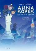 Anna Kopek y la voz de los espíritus Anna Kopek y la voz de los espíritus