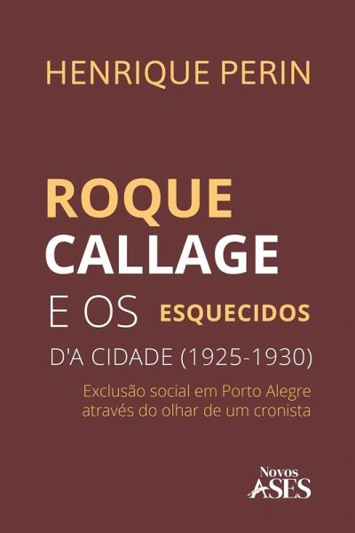 Roque Callage e os esquecidos d'a cidade