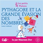 Pythagore et la grande évasion des nombres (MP3-Download) Pythagore et la grande évasion des nombres (MP3-Download)