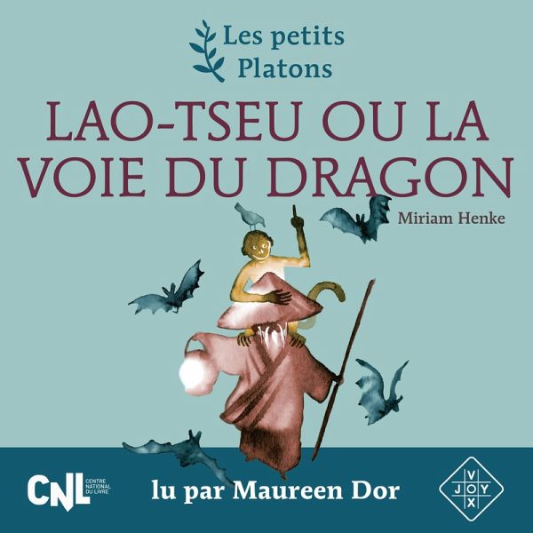 Lao-Tseu ou la voie du dragon (MP3-Download)