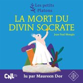 La Mort du Divin Socrate (MP3-Download) La Mort du Divin Socrate (MP3-Download)