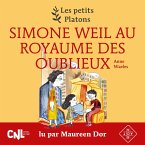 Simone Weil au Royaume des oublieux (MP3-Download)