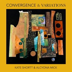 Convergence & Variations - Shortt,Kate & Alcyona Mick