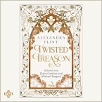 Twisted Treason / Mondia-Dilogie Bd.2 (MP3-Download)