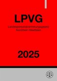 Landespersonalvertretungsgesetz Nordrhein-Westfalen - LPVG NRW 2025