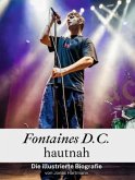 Fontaines D.C. hautnah - Komplett in Farbe