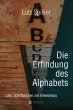 Die Erfindung des Alphabets - Bild 1