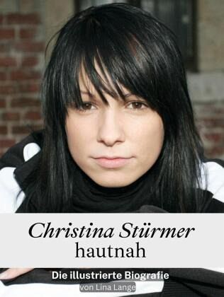 Christina Stürmer hautnah - Komplett in Farbe Christina Stürmer hautnah - Komplett in Farbe