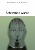 Scham und Würde Scham und Würde