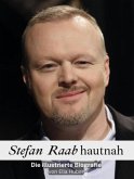 Stefan Raab hautnah - Komplett in Farbe