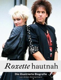 Cover Roxette hautnah - Komplett in Farbe