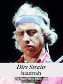 Dire Straits hautnah - Komplett in Farbe Dire Straits hautnah - Komplett in Farbe