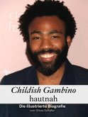 Childish Gambino hautnah - Komplett in Farbe