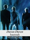 Duran Duran hautnah - Komplett in Farbe