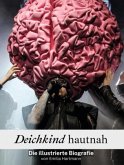 Deichkind hautnah - Komplett in Farbe Deichkind hautnah - Komplett in Farbe