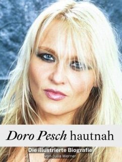 Doro Pesch hautnah - Komplett in Farbe - Werner, Julia