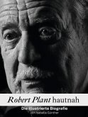 Robert Plant hautnah - Komplett in Farbe Robert Plant hautnah - Komplett in Farbe