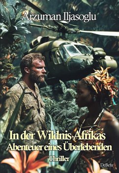 Cover In der Wildnis Afrikas - Abenteuer eines Überlebenden - Thriller