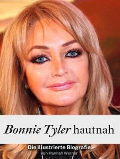 Cover Bonnie Tyler hautnah - Komplett in Farbe