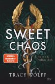 Sweet Chaos Sweet Chaos