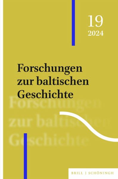 Forschungen zur baltischen Geschichte Forschungen zur baltischen Geschichte