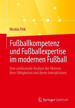 Cover Fußballkompetenz und Fußballexpertise im modernen Fußball