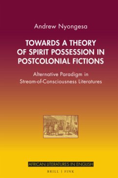 Cover Towards a Theory of Spirit Possession in Postcolonial Fictions