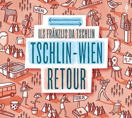 Tschlin - Wien retour
