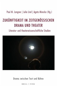 Cover Zukünftigkeit im zeitgenössischen Drama und Theater