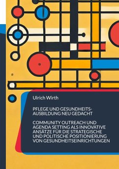 Cover Pflege und Gesundheitsausbildung neu gedacht