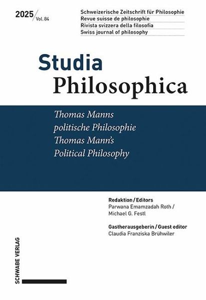 Thomas Manns politische Philosophie / Thomas Mann's Political Philosophy Thomas Manns politische Philosophie / Thomas Mann's Political Philosophy